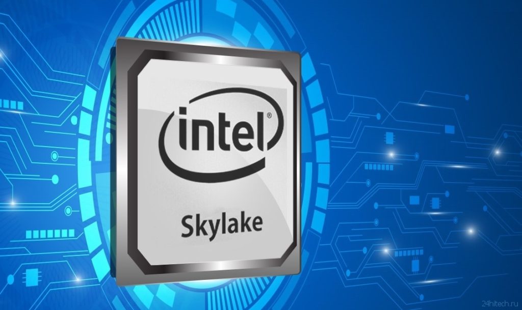 Особенности архитектуры Intel Skylake