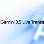 Google представляет революционную звуковую ИИ-модель Gemini 3.5 Live Translate для синхронного перевода